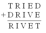 TRIED + DRIVE = RIVET